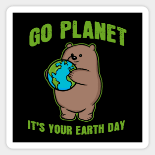 Go Planet It's Your Earth Day Grizzly Bear Magnet